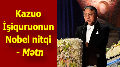 İşiquronun Nobel nitqi - <span>Mətn</span>