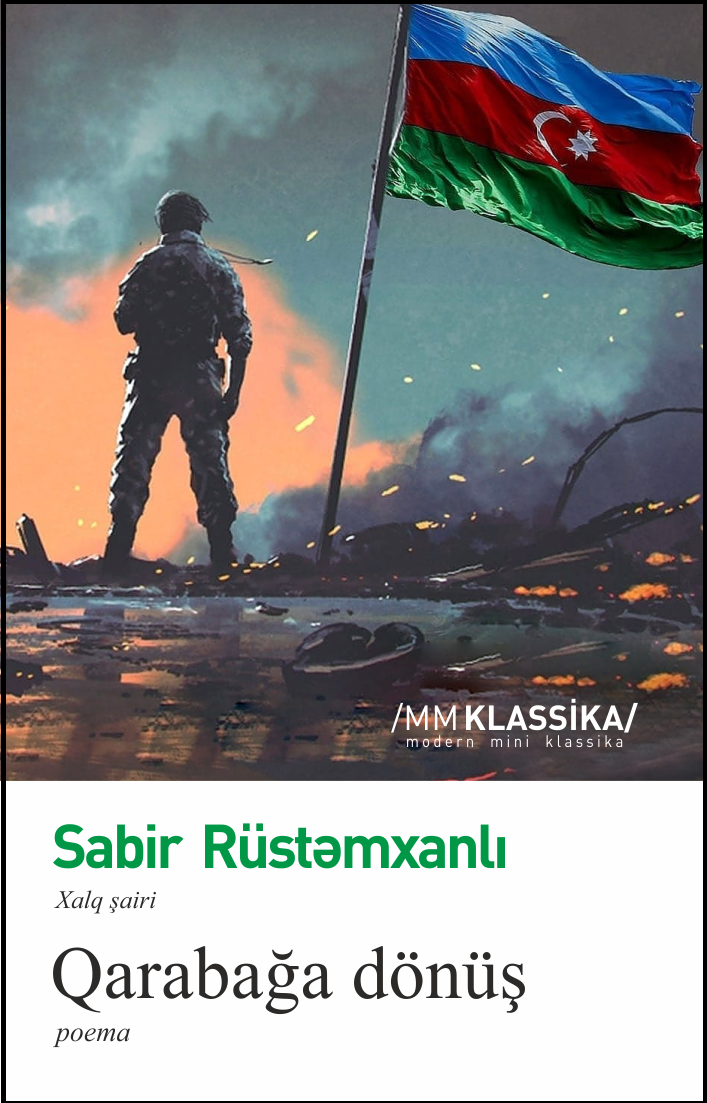Sabir Rüstəmxanlının "Qarabağa dönüş"ü niyə önəmlidir?