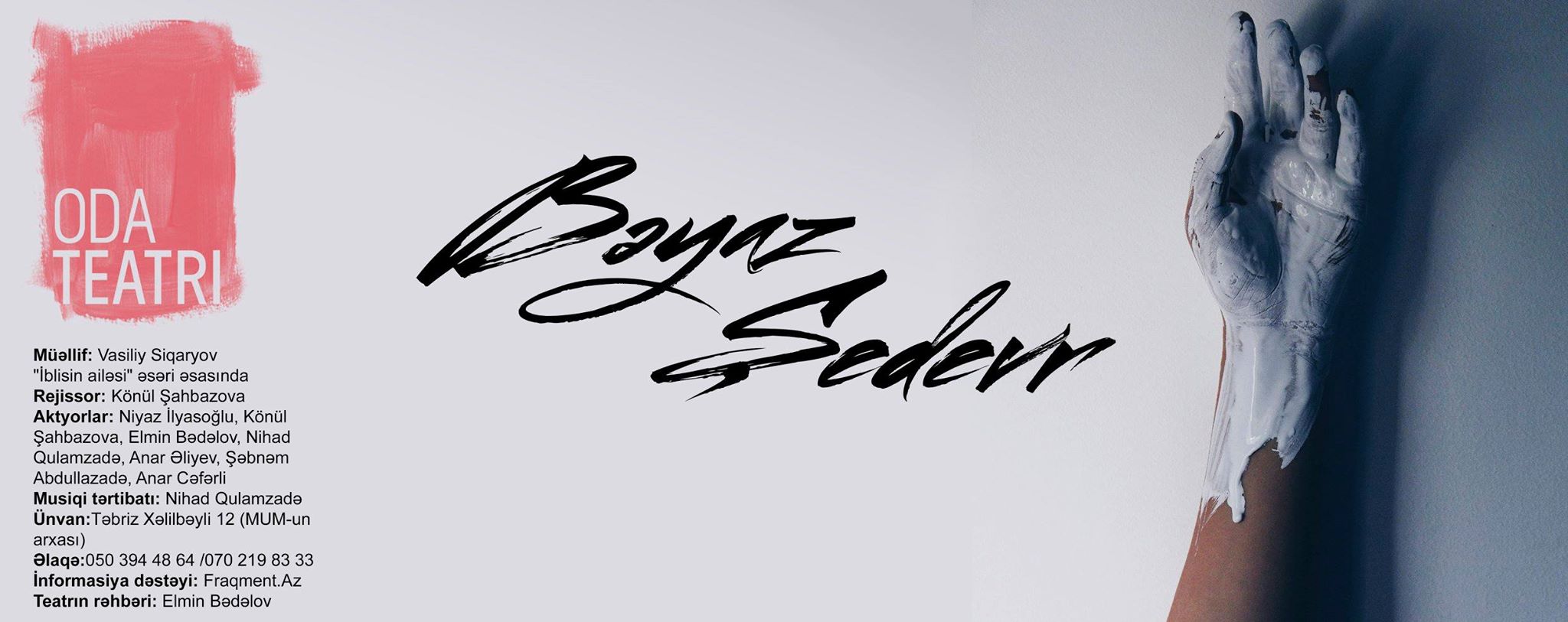 \"Oda\"da yeni tamaşa – \"Bəyaz şedevr\"