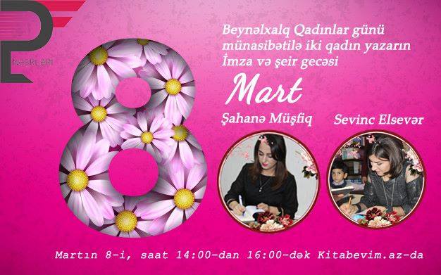 8 Martda iki qadın yazarın imza və şeir gecəsi keçiriləcək