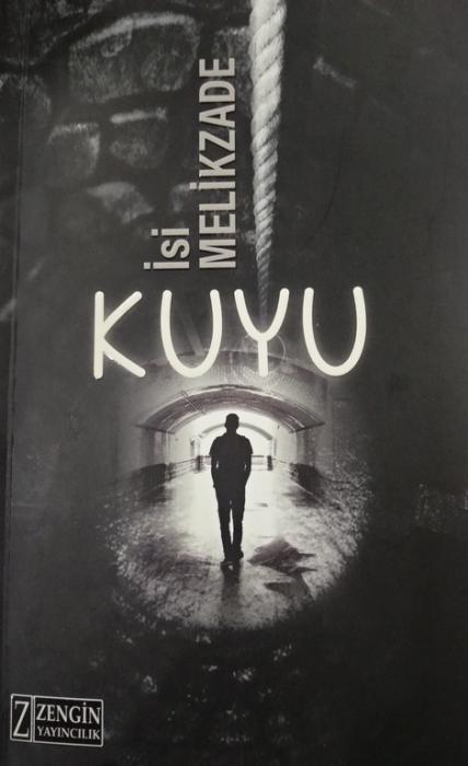 İsi Məlikzadənin “Quyu” povesti Türkiyədə nəşr edildi