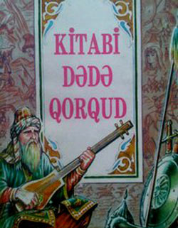 “Kitabi-Dədə Qorqud-dastanlar dastanı” mövzusunda beynəlxalq konfrans keçiriləcək