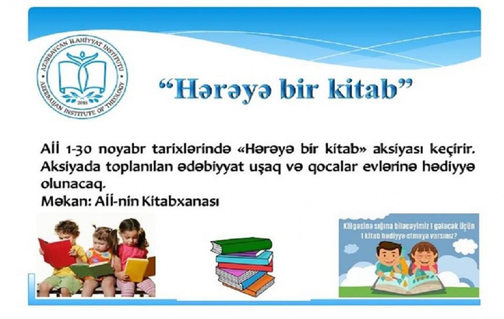 İlahiyyat İnstitutunda “Hərəyə bir kitab” adlı sosial aksiyaya start verilib